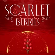 Scarlet Berries