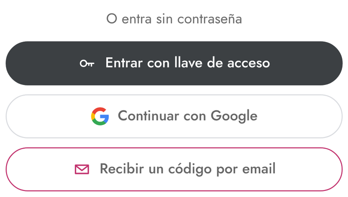 Botones «Entrar con llave de acceso», «Continuar con Google» y «Recibir un código por email»